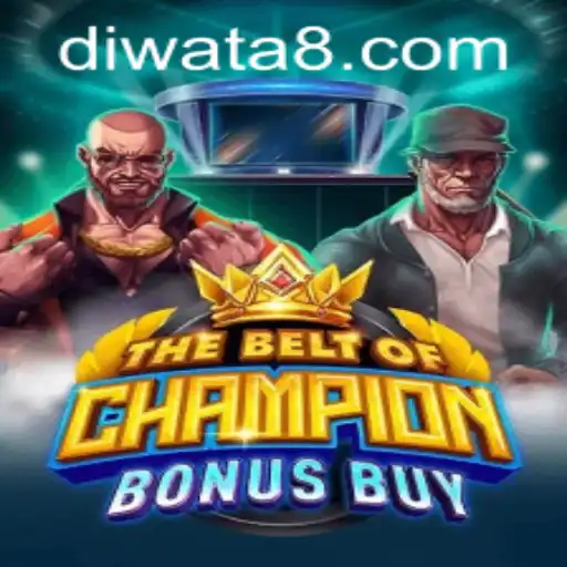 Unleashing the Thrills of TheBeltOfChampionBonusBuy on DIWATAPLAY