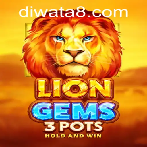 Discover the Enchanting World of LionGems3pots on DIWATAPLAY