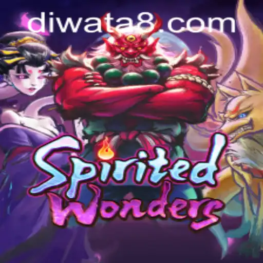 Discover the Thrilling World of SpiritedWonders: The Ultimate DIWATAPLAY Experience