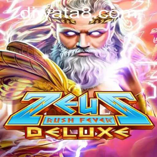 Discover the Thrill of ZeusRushFeverDeluxe with DIWATAPLAY